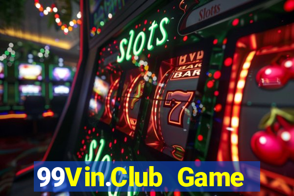 99Vin.Club Game Bài Iwin