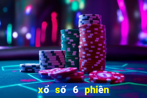 xổ số 6 phiên bản mới