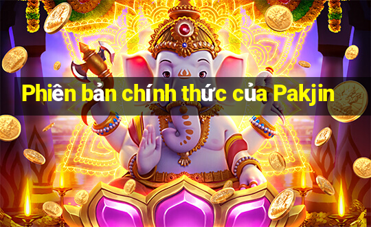 Phiên bản chính thức của Pakjin