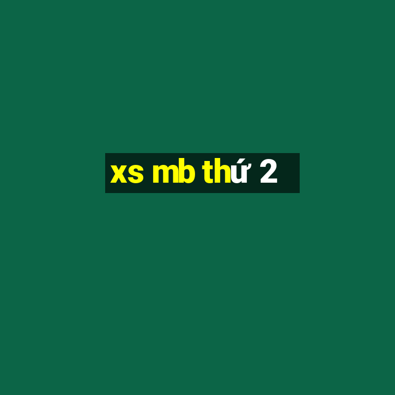 xs mb thứ 2