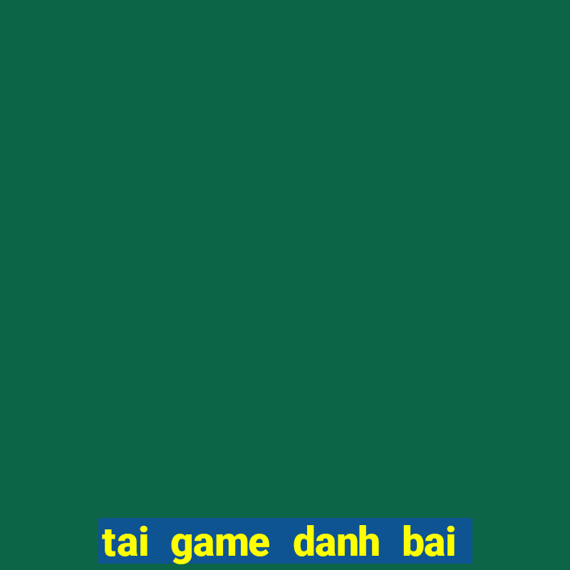 tai game danh bai iwin online