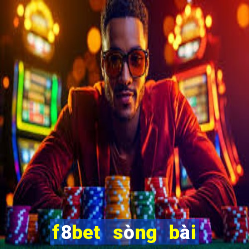 f8bet sòng bài trực tuyến