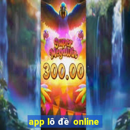 app lô đề online