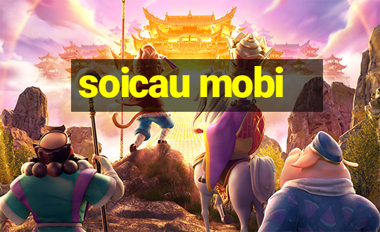 soicau mobi