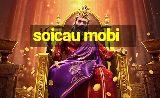 soicau mobi