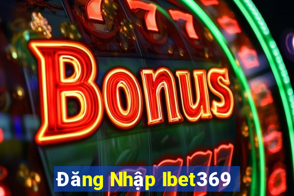 Đăng Nhập Ibet369