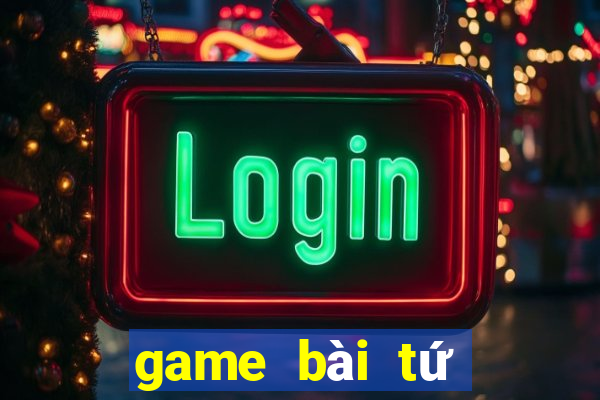 game bài tứ sắc online