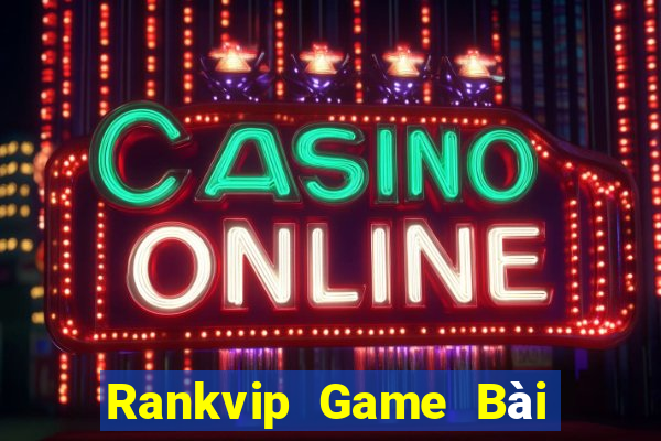 Rankvip Game Bài Xì Lát