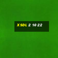 xsdl 2 10 22