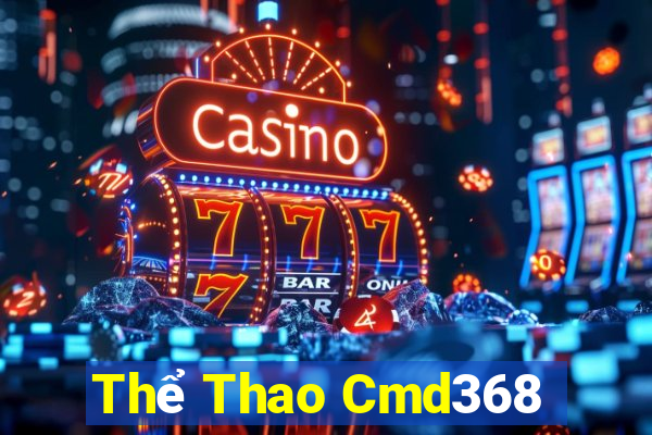 Thể Thao Cmd368