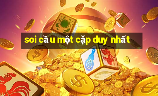 soi cầu một cặp duy nhất