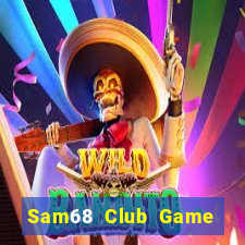 Sam68 Club Game Bài Poker Online