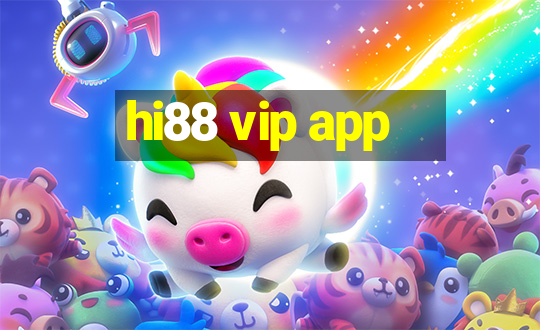 hi88 vip app