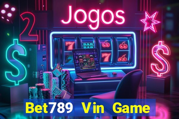 Bet789 Vin Game Bài Yo88