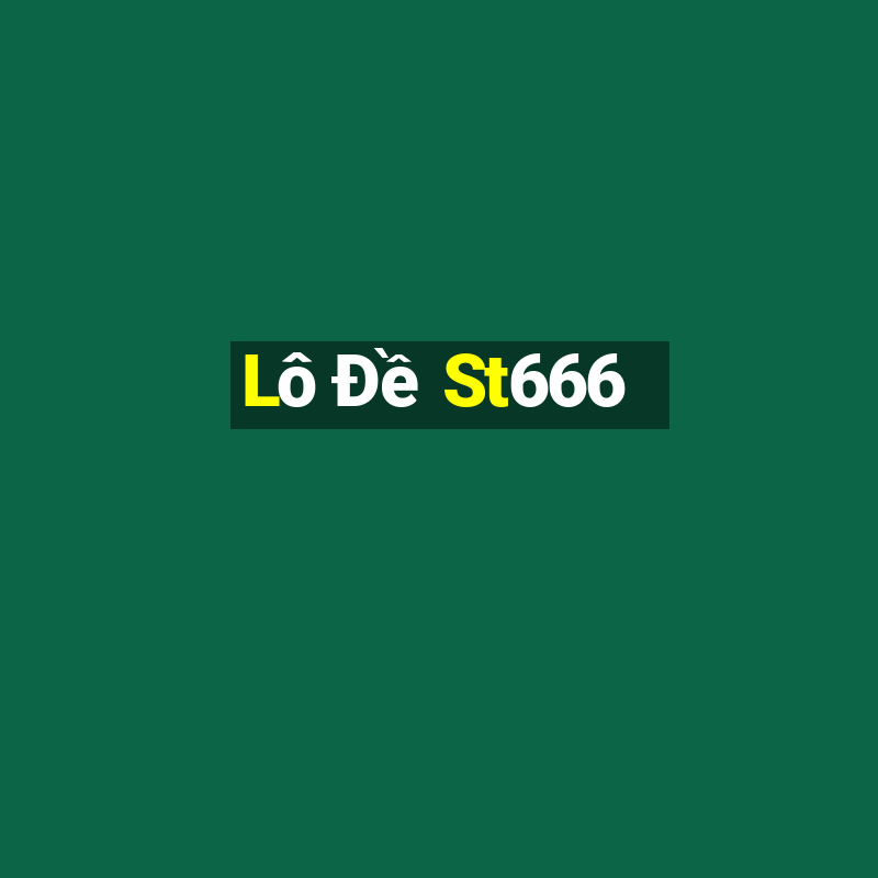 Lô Đề St666