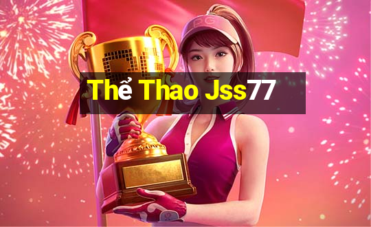 Thể Thao Jss77