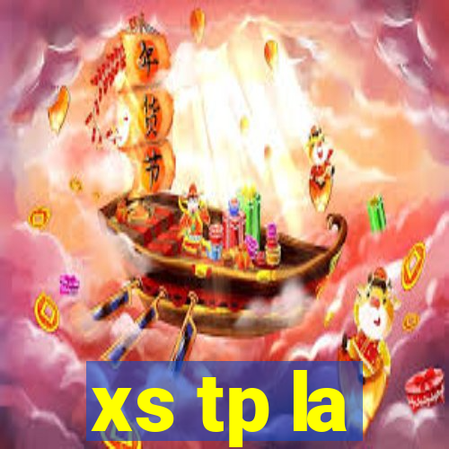 xs tp la