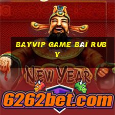 Bayvip Game Bài Ruby