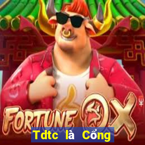 Tdtc là Cổng Game Đổi Thưởng UY Tín