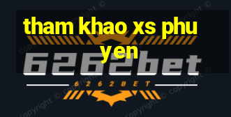 tham khao xs phu yen