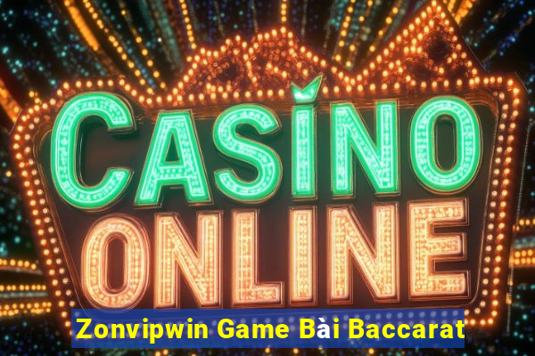 Zonvipwin Game Bài Baccarat