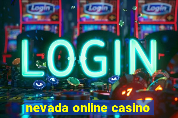 nevada online casino