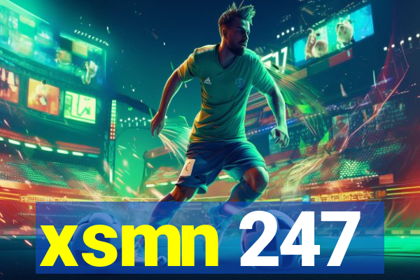 xsmn 247