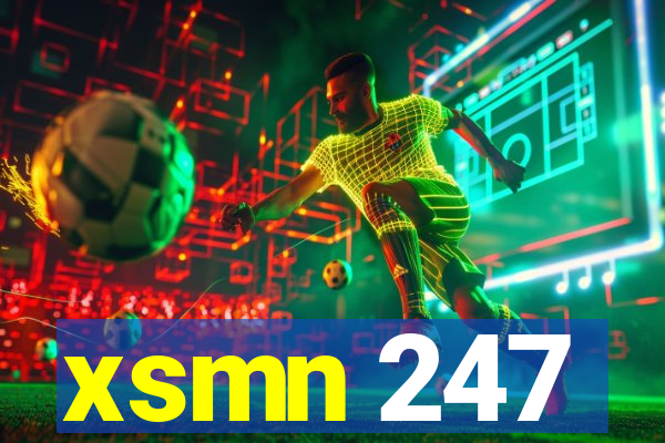 xsmn 247