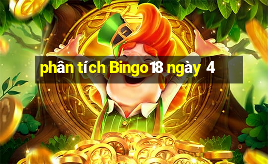 phân tích Bingo18 ngày 4