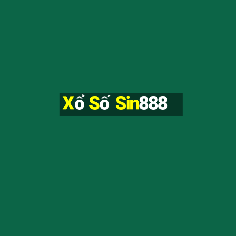 Xổ Số Sin888