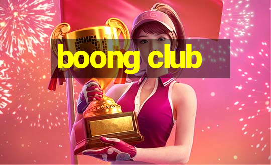 boong club