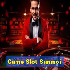 Game Slot Sunmoi