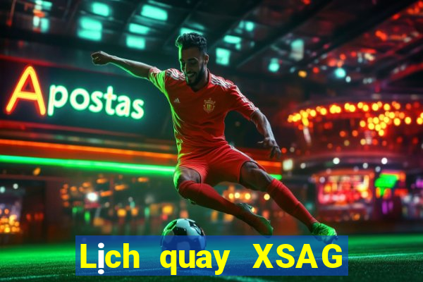 Lịch quay XSAG Thứ 5