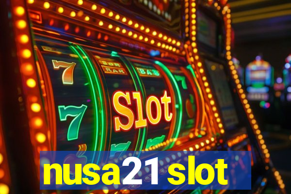 nusa21 slot