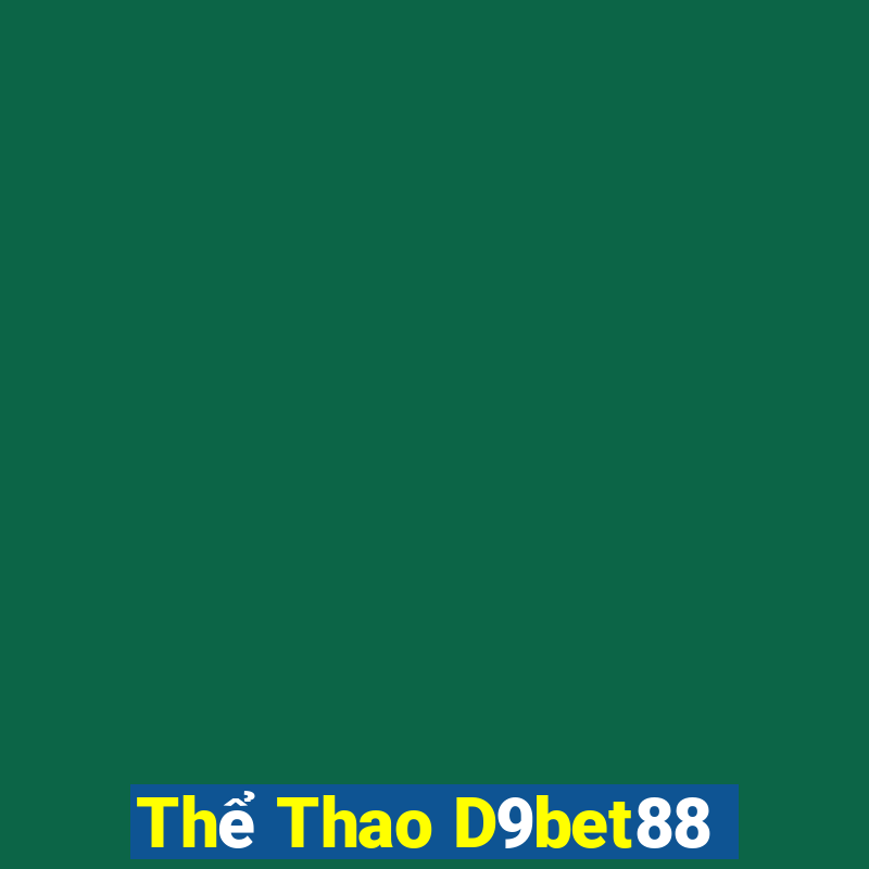 Thể Thao D9bet88