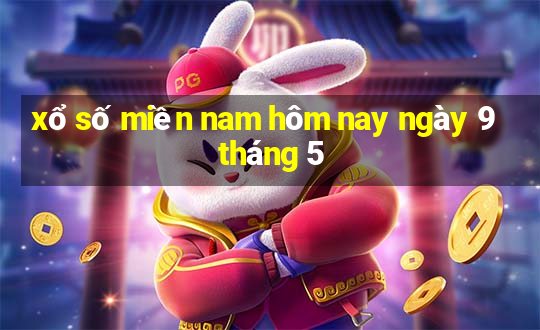 xổ số miền nam hôm nay ngày 9 tháng 5