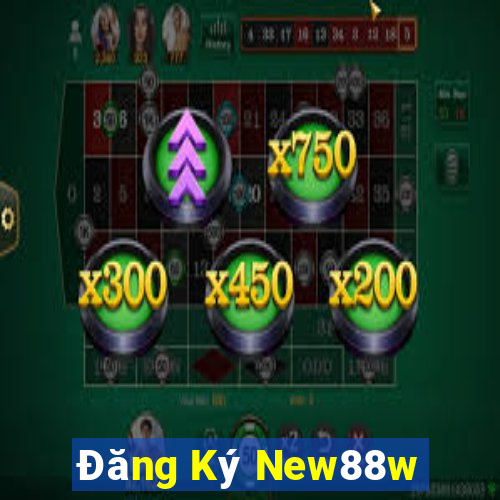 Đăng Ký New88w