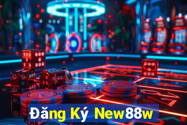 Đăng Ký New88w