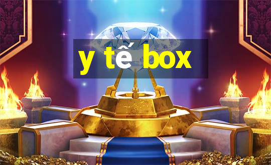 y tế box