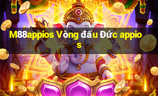 M88appios Vòng đấu Đức appios