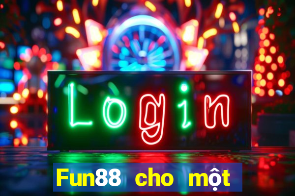 Fun88 cho một loại hình xổ số