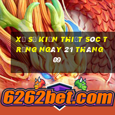 xổ số kiến thiết sóc trăng ngày 21 tháng 09