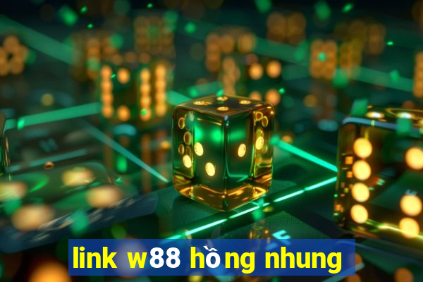 link w88 hồng nhung