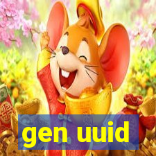 gen uuid