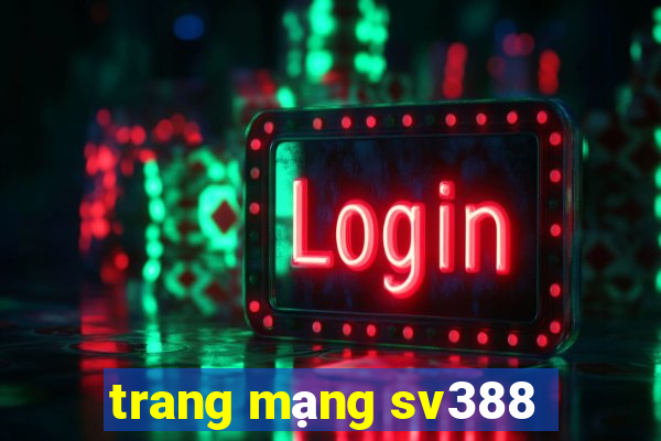 trang mạng sv388