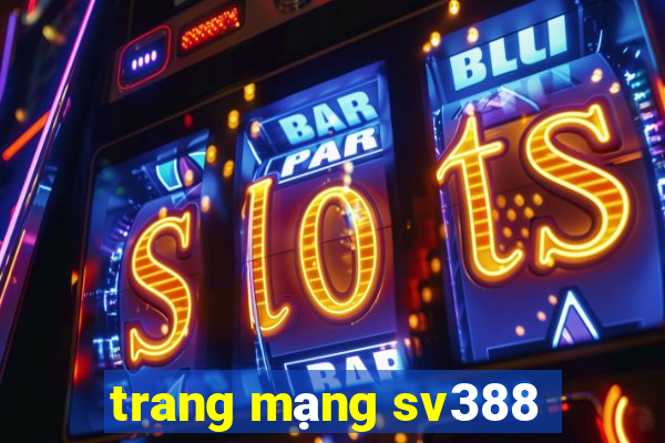 trang mạng sv388