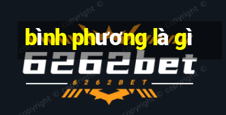 bình phương là gì