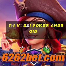 Tải về bài poker Android