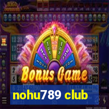 nohu789 club