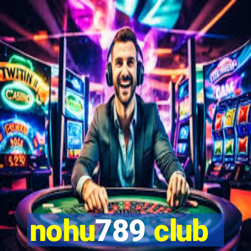 nohu789 club